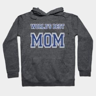 World's Best Mom Athletic Hoodie